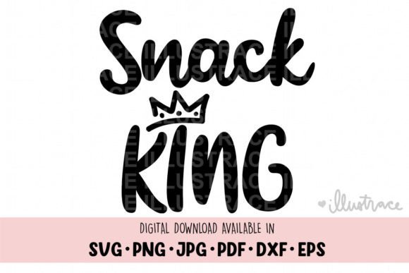 Download Snack King Svg, Kid Shirt Sublimation - Premium Resources